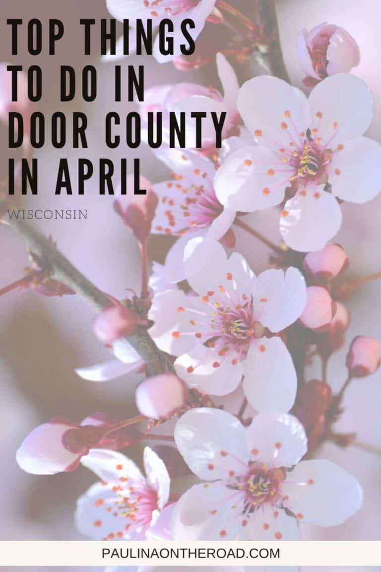 10 Fun Things to Do in Door County in April Paulina on the road