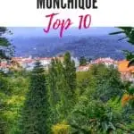 Pin with image of a selection of vibrant green trees with some orange leaves standing in front of a collection of white buildings with slanted terracotta rooftops with a backdrop of tall hills covered in trees and mist, caption reads: Things to Do in Monchique, Top 10 from paulinaontheroad.com