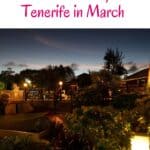 a pin with a resort at night in Tenerife, where to stay in tenerife in march