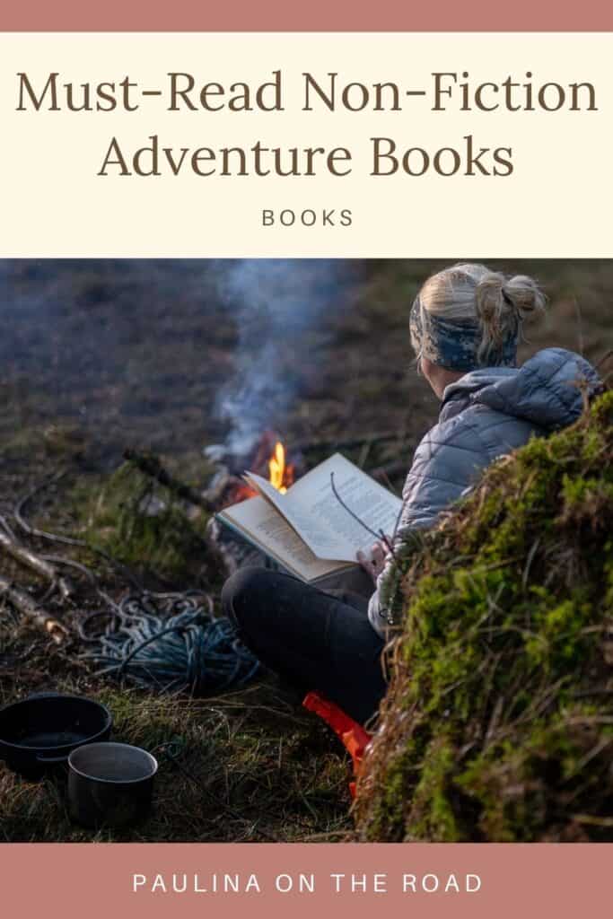 a pin with a woman reading by the fire one of the best Non-Fiction Adventure Books