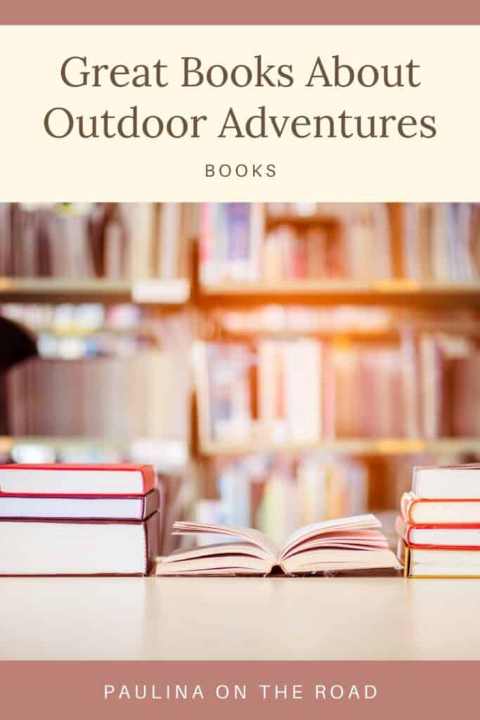 a pin with various Books About Outdoor Adventures in a library. 