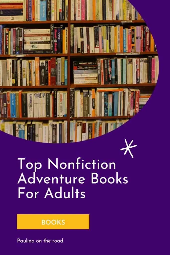 a pin with Nonfiction Adventure Books For Adults in a library