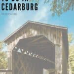 Pin with image of a large covered wooden bridge with an internal hatch of criss-crossing wooden beams standing in the sunshine under a bright blue sky with wispy white clouds, caption reads: Fun Things to Do in Cedarburg, Wisconsin from paulinaontheroad.com
