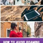 a pinterest pin about how to avoid roaming charges showing two pictures of tourists using a phone and one of a phone on a sandy beach