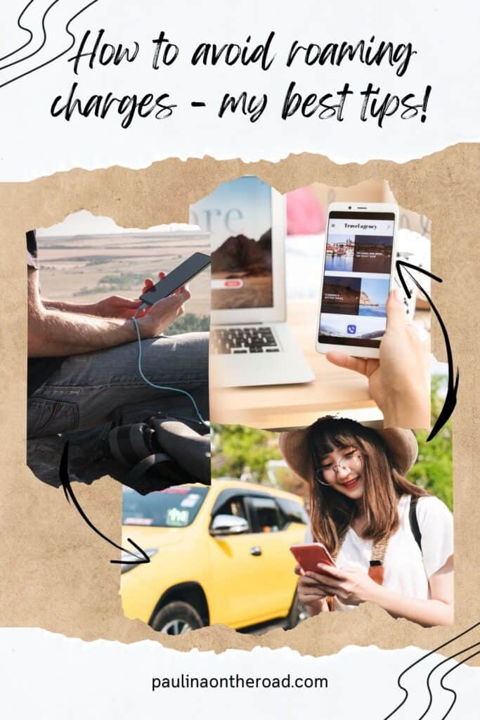 a pinterest pin about how to avoid roaming charges showing three pictures of people holding a phone