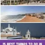 Pinterest pin about things to do in Albufeira in March showing old town and sunny beach