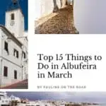 Pinterest pin about things to do in Albufeira in March showing old town structures of white-washed walls