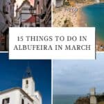 Pinterest pin about things to do in Albufeira in March showing old town, church bell, and sandy beaches