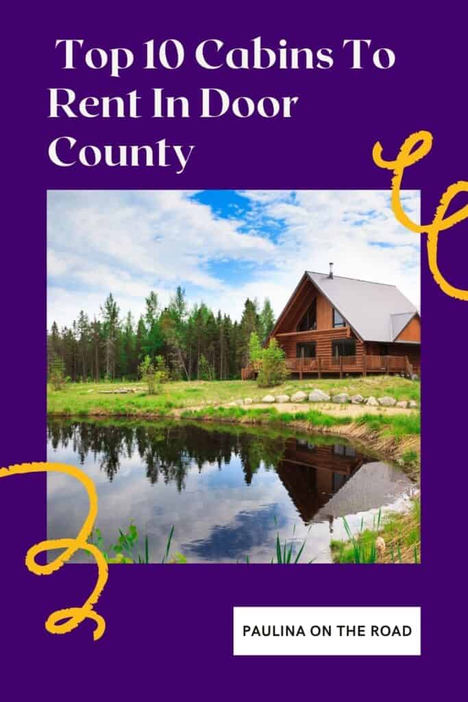 a pin with a lake cabin, Cabins To Rent In Door County
