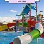 a pin with a waterpark at one of the best Wisconsin Summer Resorts