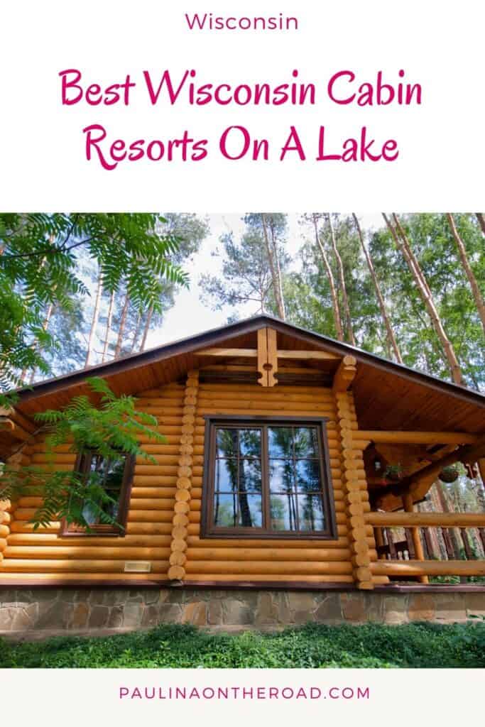 a pin with a log cabin at one of the best wisconsin cabin resorts on a lake