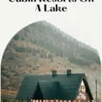 a pin with a cabin in the woods, wisconsin cabin resorts on a lake