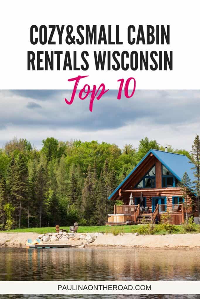 a pin with a cabin by the lake, Small Cabin Rentals Wisconsin