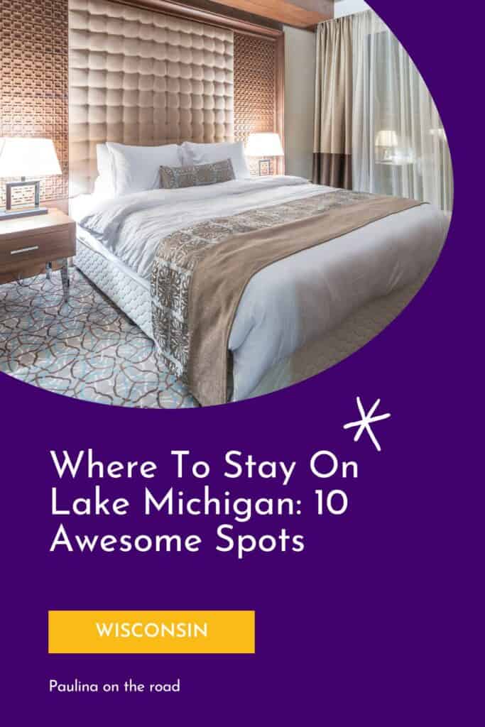 a pin with a hotel room in Wisconsin, Where To Stay On Lake Michigan