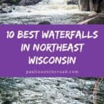 pinterest pin showing images of dave's falls in northeast wisconsin