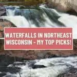 pinterest pin showing images of cascading waterfalls in northeast wisconsin