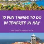 Pinterest pin about fun things to do in Tenerife in May, beautiful beach with lots of greenery, old historic town with orange and white buildings