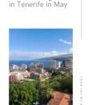 Pinterest pin about fun things to do in Tenerife, showing photos of sunny beach with greenery and old historic town