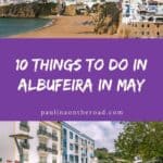 Pinterest pin about things to do in Albufeira in May, beach with white buildings, old town with people strolling
