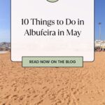 Pinterest pin about things to do in Albufeira in May, long stretch of beach with footprints in the sad in a clear blue sunny sky
