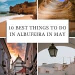 Pinterest pin about things to do in Albufeira in May, a beach with rocky cliffs, benangil cave, old town at sunset, white historical buildings