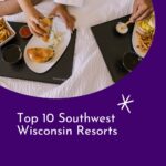 a pin with a couple having breakfast in bed at one of the southwest wisconsin resorts.