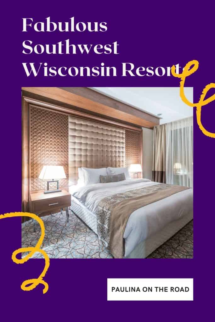 a pin with a bedroom at one of the southwest wisconsin resorts