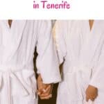 a pin with a couple dressed in bath robes holding hands at one of the Adults-Only Hotels in Tenerife