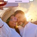 a pin with a couples taking a selfie, Where To Stay In Door County For Couples