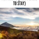 a pin with a mountain seen from the beach, Where To Stay In Tenerife For Hiking