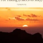a pin with a sunset seen from the mountain, Where To Stay In Tenerife For Hiking