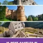 Pinterest pin about best castles in Luxembourg showing exterior photos of vianden castle, beaufort castle, and bourscheid castle during sunny days