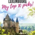 Pinterest pin about best castles in Luxembourg showing exterior photo of vianden castle with bright green leaves in a clear sunny day
