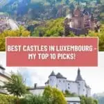 Pinterest pin about best castles in Luxembourg showing photo of vianden castle and clervaux castle with green foliage during a clear sunny day
