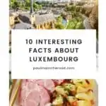 Pinterest pin about interesting facts about luxembourg showing photo of luxembourg old town and Judd mat Gaardebounen traditional cuisine