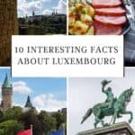 Pinterest pin about interesting facts about luxembourg showing photo of old town, traditional cuisine, luxembourg and european union flags, and man on horse statue