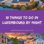 Pinterest pin about things to do in luxembourg by night, luxembourg old city during sunset