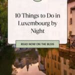 Pinterest pin about things to do in luxembourg by night, old town buildings reflected in river