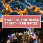 Pinterest pin about things to do in luxembourg by night, old town with lights, christmas market with ferris wheel
