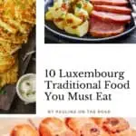 Pinterest pin about Luxembourg traditional food, potato pancakes, riesling pie, smoked pork with potatoes and beans in creamy sauce