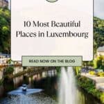 Pinterest pin about things to do in luxembourg, old town with river and fountain with vianden castle in the backdrop