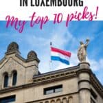 Pinterest pin about things to do in luxembourg, luxembourg flag atop historical building