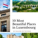 Pinterest pin about things to do in luxembourg, luxembourg flag atop historical building, view of city with elevated railway, ruins of beaufort castle