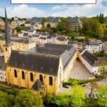 Pinterest pin about things to do in luxembourg, luxembourg city old town with view of st. michael's church
