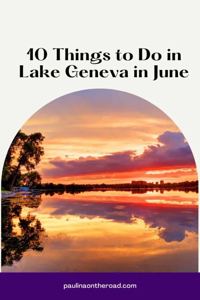 Pinterest pin about things to do in Lake Geneva showing bright orange sunset reflecting off crystal clear waters