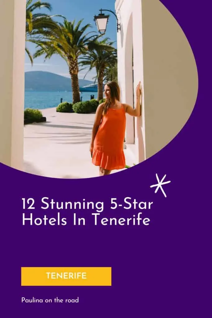 a pin with a woman at one of the best 5-Star Hotels In Tenerife