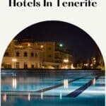 a pin with the pool of one of the best 5-Star Hotels In Tenerife at night