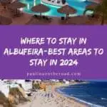 a pin with 2 photos of accommodation in albufeira, Where To Stay In Albufeira