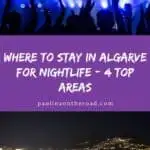 a pin with 2 photos of nightlife in Algarve, Where to Stay in Algarve for Nightlife