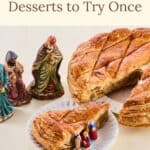 Pinterest pin about Luxembourg desserts showing photo of three kings cake with figurines of three kings